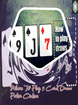 Play draw poker