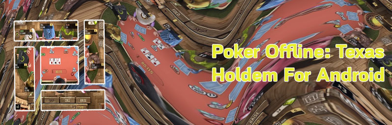 Poker texas holdem offline